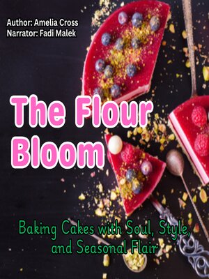 The Flour Bloom - Audiobook